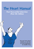 Image of the Heart Manual, Post- Myocardial Infarction Edition